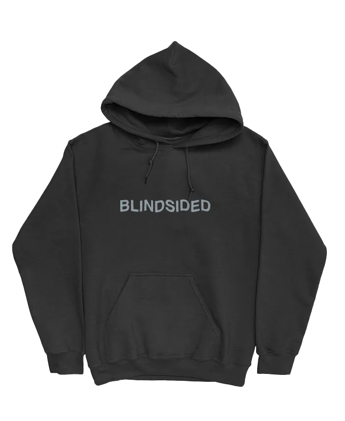 BLINDSIDED HOODIE