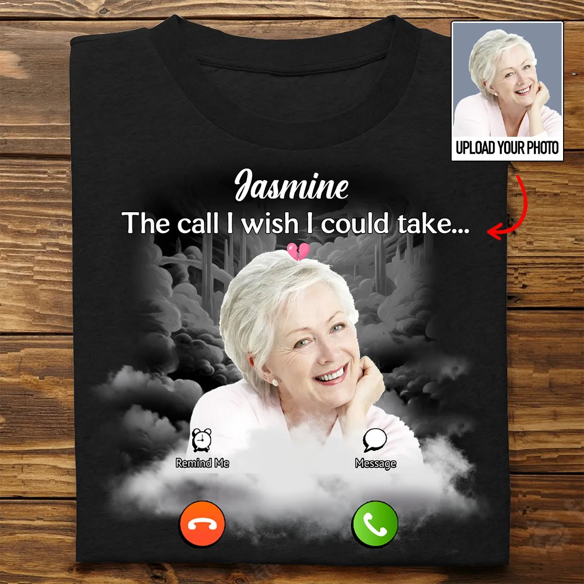 Family - The Call I Wish I Could Take - Personalized T-Shirt