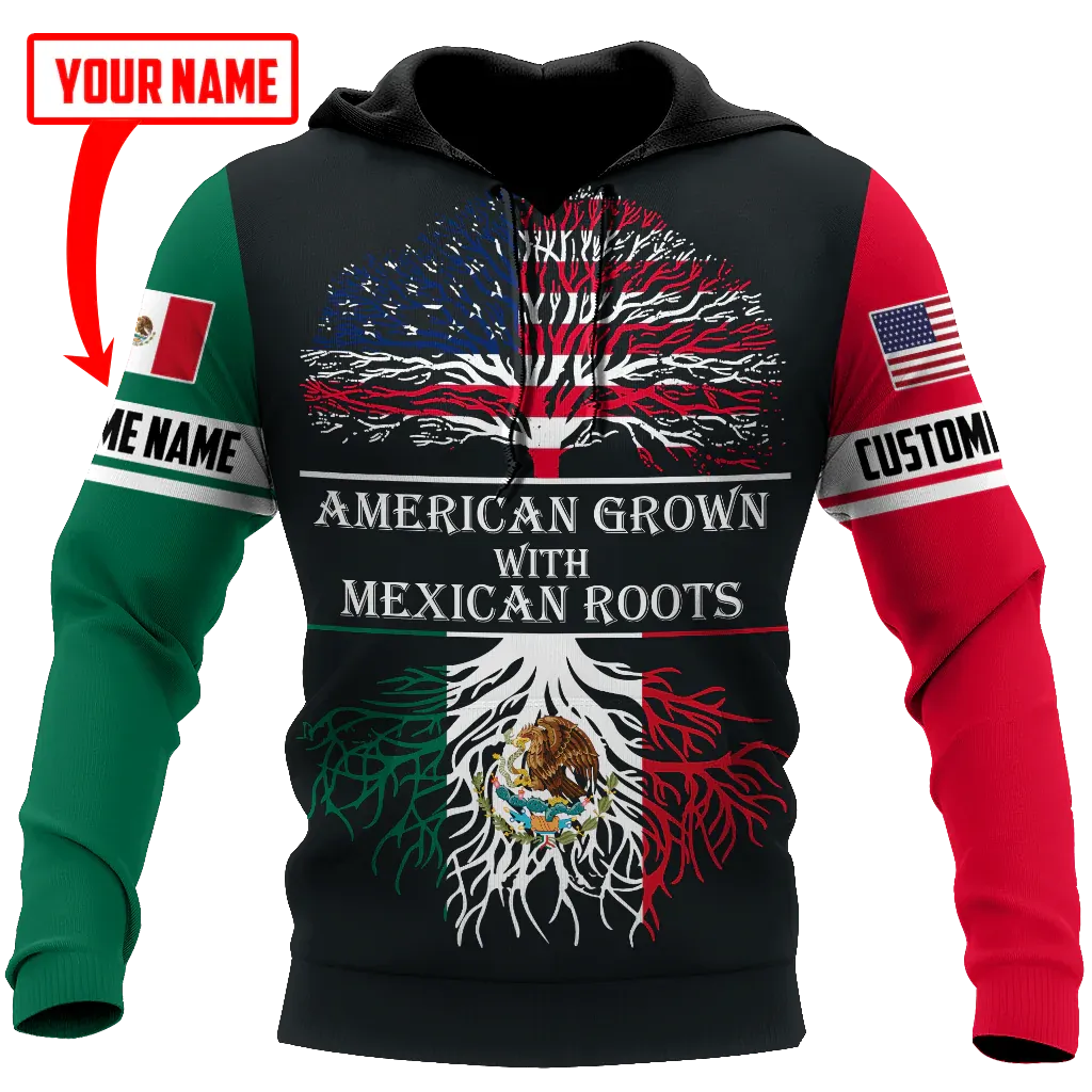 Personalized American Grown With Mexican Roots Hoodie, American Mexico Hoodie 3D Full Print